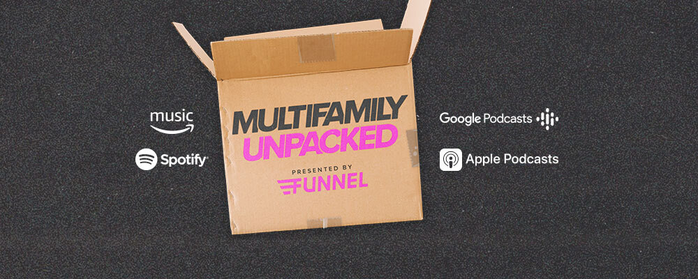 Funnel multifamily CRM launches podcast called Multifamily Unpacked.