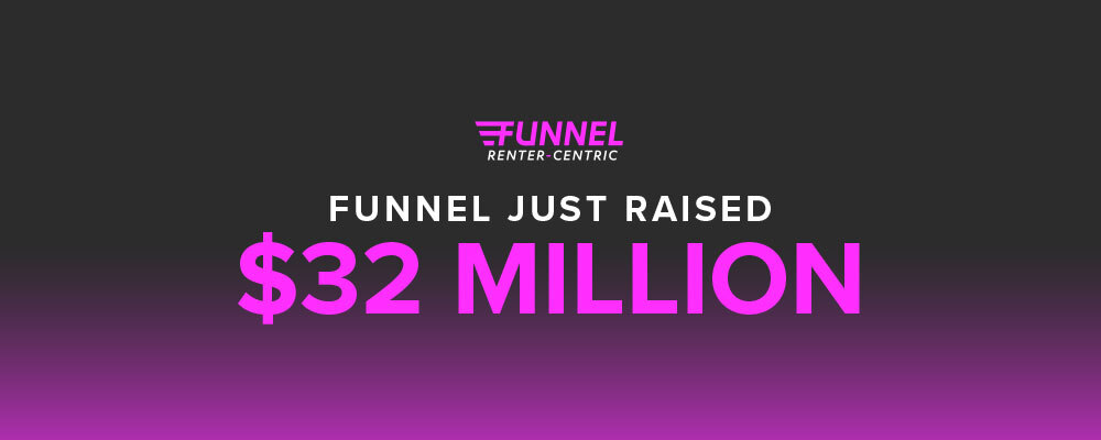 Funnel raised 32 Million