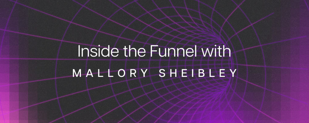 Inside the Funnel with Mallory Sheibley — Designing AI for a people-first multifamily industry