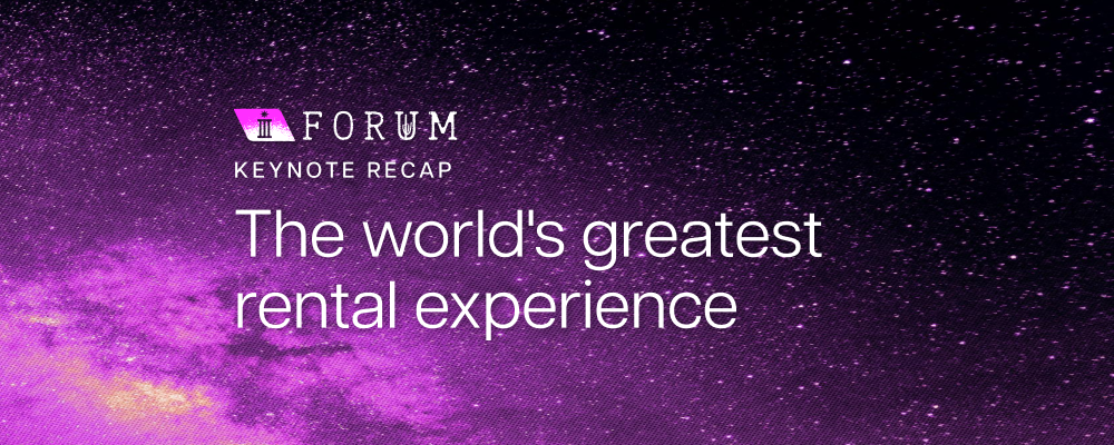 The world’s best renter experience starts behind the scenes