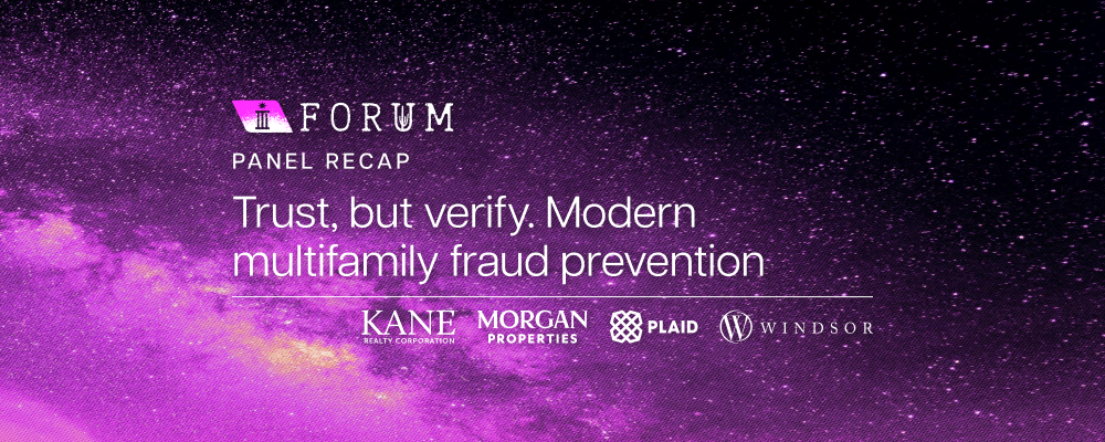 Panel recap | Trust, but verify. Modern fraud prevention