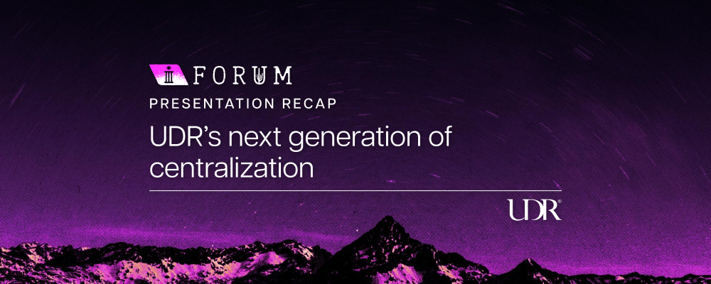 Panel recap | UDR’s next generation of centralization